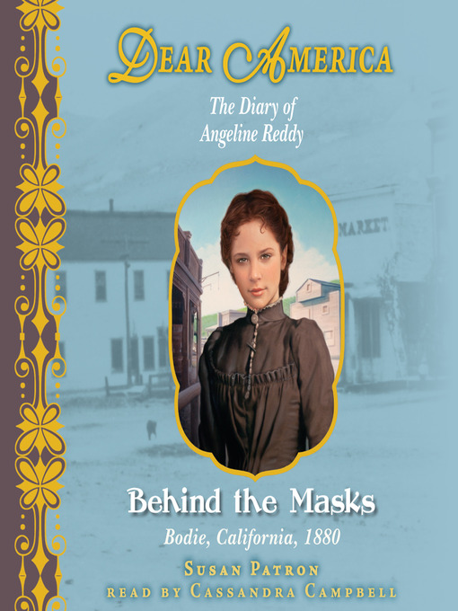 Title details for Behind the Masks (Dear America) by Susan Patron - Available